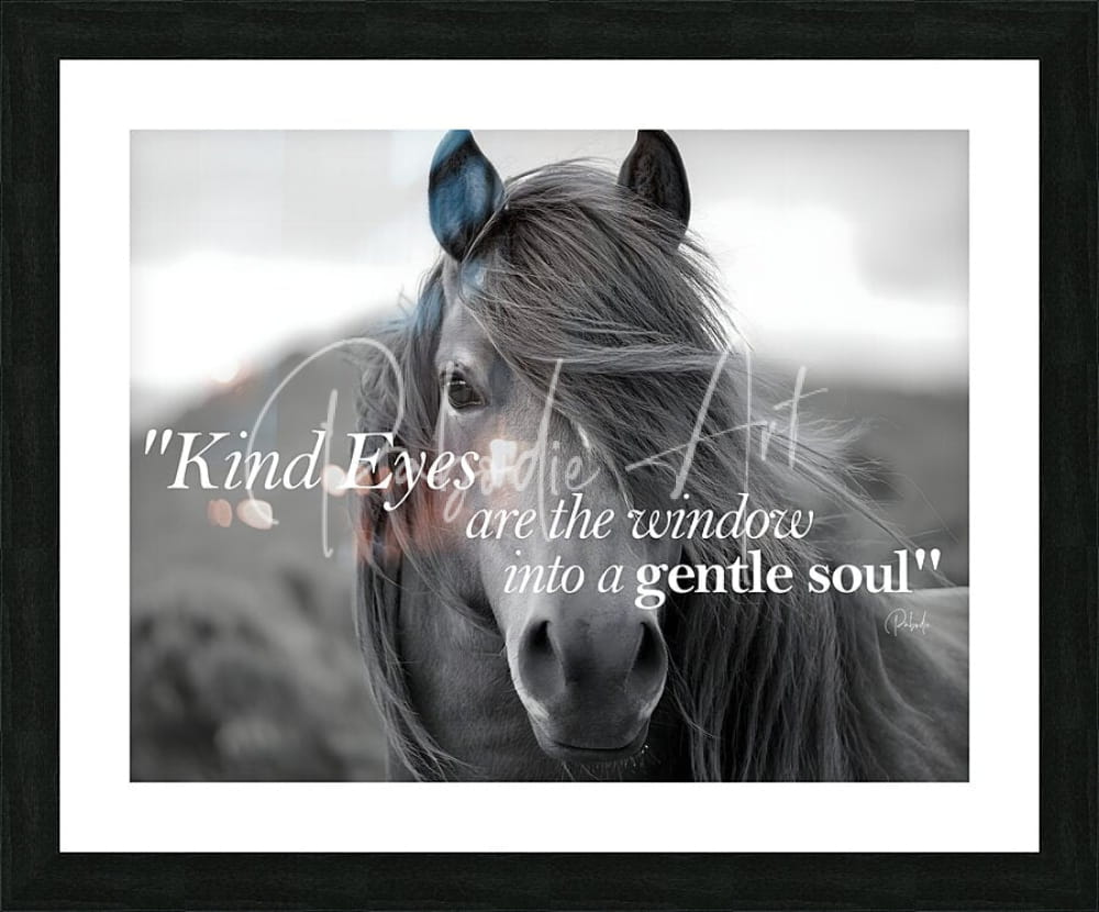 Black-framed art print featuring a monochrome horse portrait with blue ears and the quote kind eyes are the window into a gentle soul